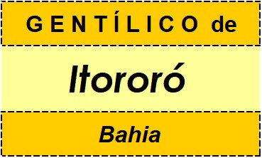 Gentílico da Cidade Itororó