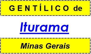 Gentílico da Cidade Iturama