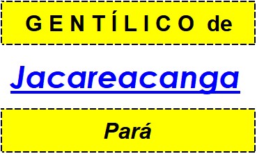 Gentílico da Cidade Jacareacanga