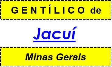 Gentílico da Cidade Jacuí