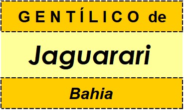 Gentílico da Cidade Jaguarari