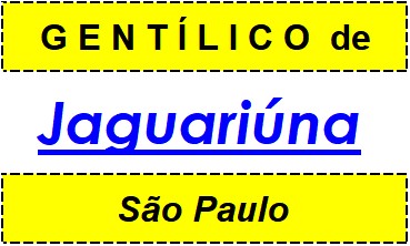 Gentílico da Cidade Jaguariúna