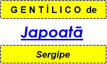 Gentílico da Cidade Japoatã