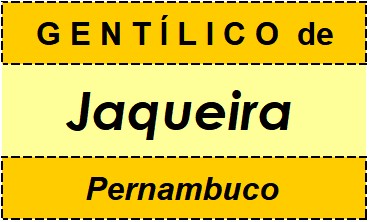 Gentílico da Cidade Jaqueira