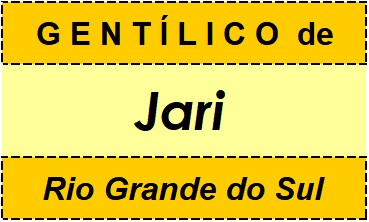 Gentílico da Cidade Jari