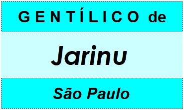 Gentílico da Cidade Jarinu