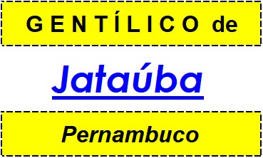 Gentílico da Cidade Jataúba