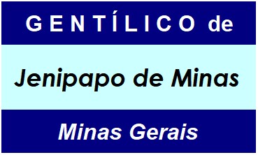 Gentílico da Cidade Jenipapo de Minas