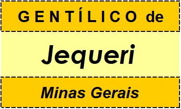 Gentílico da Cidade Jequeri