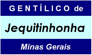 Gentílico da Cidade Jequitinhonha