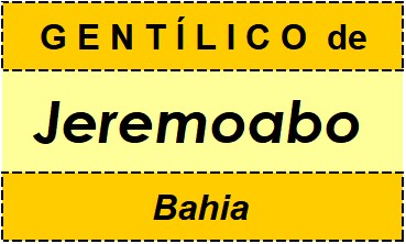 Gentílico da Cidade Jeremoabo