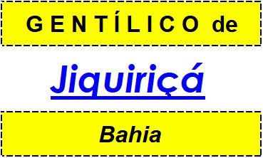 Gentílico da Cidade Jiquiriçá