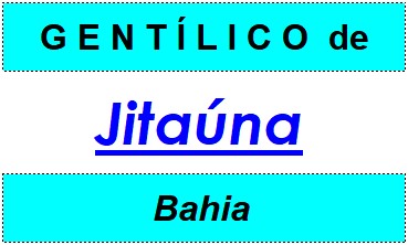 Gentílico da Cidade Jitaúna