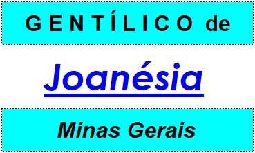 Gentílico da Cidade Joanésia