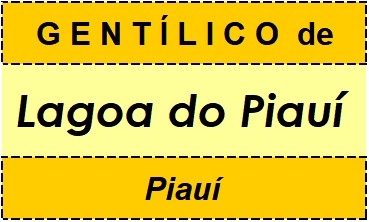 Gentílico da Cidade Lagoa do Piauí