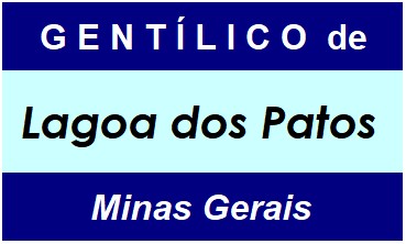 Gentílico da Cidade Lagoa dos Patos