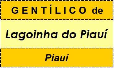 Gentílico da Cidade Lagoinha do Piauí