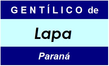 Gentílico da Cidade Lapa