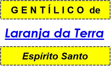 Gentílico da Cidade Laranja da Terra