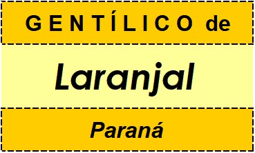 Gentílico da Cidade Laranjal