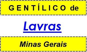 Gentílico da Cidade Lavras