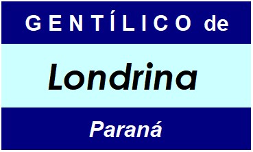 Gentílico da Cidade Londrina