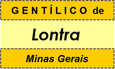 Gentílico da Cidade Lontra