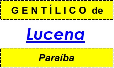 Gentílico da Cidade Lucena