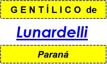 Gentílico da Cidade Lunardelli