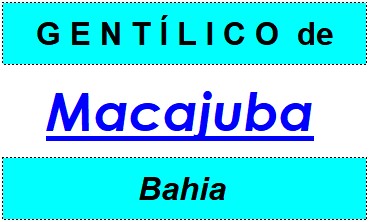 Gentílico da Cidade Macajuba