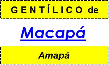 Gentílico da Cidade Macapá