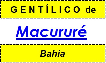 Gentílico da Cidade Macururé