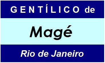 Gentílico da Cidade Magé