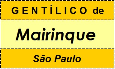 Gentílico da Cidade Mairinque