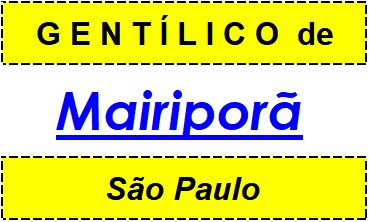 Gentílico da Cidade Mairiporã