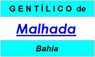 Gentílico da Cidade Malhada