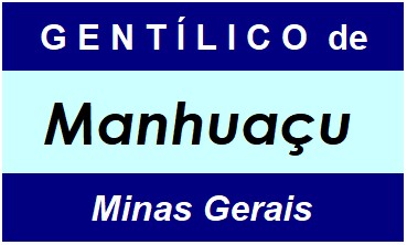 Gentílico da Cidade Manhuaçu