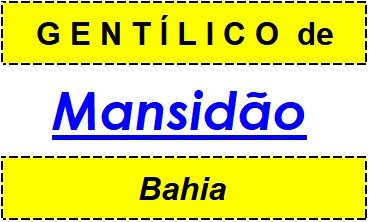 Gentílico da Cidade Mansidão