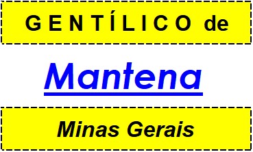 Gentílico da Cidade Mantena