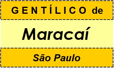 Gentílico da Cidade Maracaí