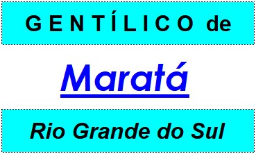 Gentílico da Cidade Maratá