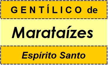 Gentílico da Cidade Marataízes