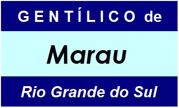 Gentílico da Cidade Marau