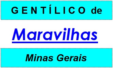 Gentílico da Cidade Maravilhas