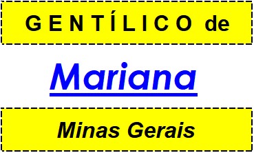 Gentílico da Cidade Mariana