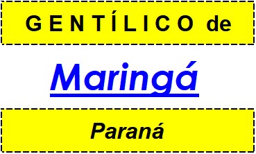 Gentílico da Cidade Maringá