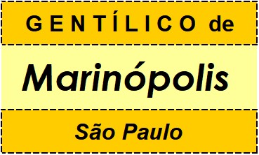 Gentílico da Cidade Marinópolis