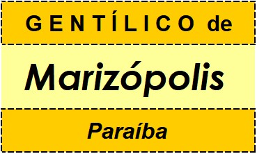 Gentílico da Cidade Marizópolis