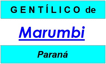 Gentílico da Cidade Marumbi