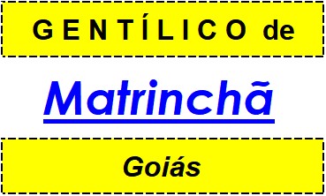 Gentílico da Cidade Matrinchã